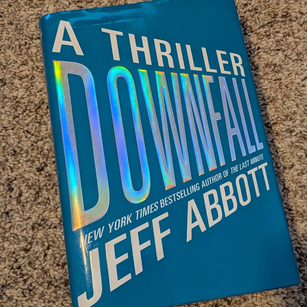 Downfall (The Sam Capra series) Hardcover by Jeff Abbott Signed First Edition